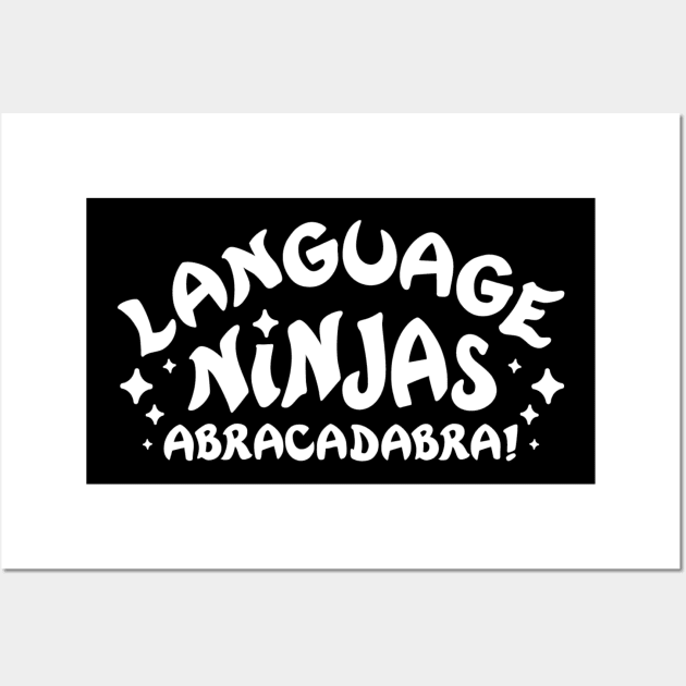 Language Ninjas Wall Art by Language Ninjas